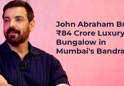 John Abraham Buys ₹84 Crore Luxury Bungalow in Mumbai’s Bandra