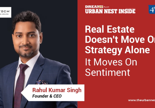 Real Estate Doesn’t Move On Strategy Alone It Moves On Sentiment