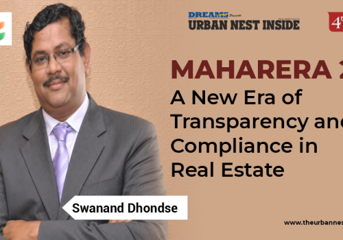 MAHARERA 2.0: A New Era of Transparency and Compliance in Real Estate